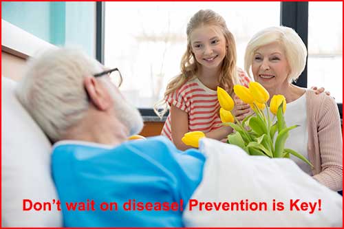 Don't wait on disease! Prevention is key!